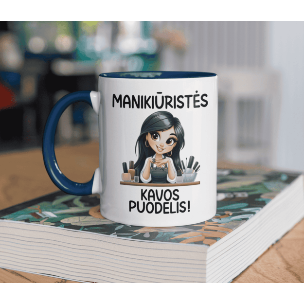 Puodelis MANIKIŪRISTĖS KAVOS PUODELIS
