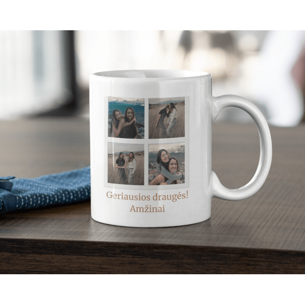 Puodelis su nuotraukomis GERIAUSIOS DRAUGĖS! AMŽINAI