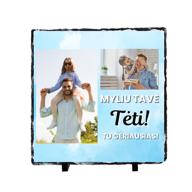 Foto akmuo MYLIU TAVE TĖTI