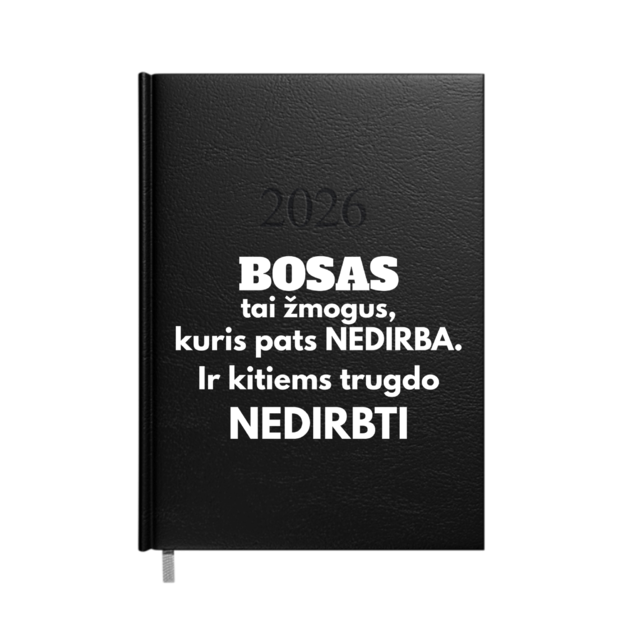 2026 m. darbo kalendorius BOSAS NEDIRBA