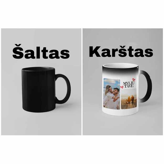 Magiškas puodelis su nuotraukomis MYLIU TAVE 