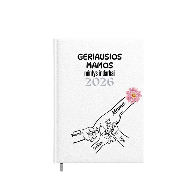 2026 m. darbo kalendorius GERIAUSIOS MAMOS MINTYS IR DARBAI (SU VAIKŲ VARDAIS)