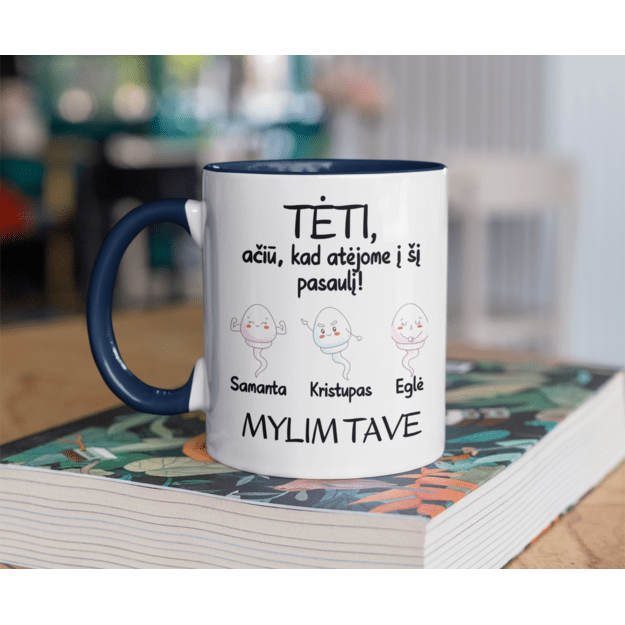 Puodelis TĖTI, AČIŪ, KAD ATĖJOME Į ŠĮ PASAULĮ (VAIKŲ SKAIČIŲ GALIMA RINKTIS)