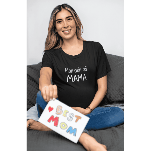 Moteriški marškinėliai MAN DZIN AŠ MAMA