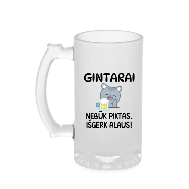 Bokalas NEBŪK PIKTAS. IŠGERK ALAUS (VARDĄ GALIMA PASIRINKTI)