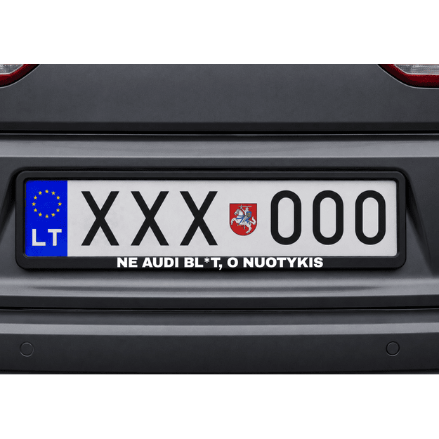 Automobilio numerių rėmelis NE AUDI BL*T, O NUOTYKIS
