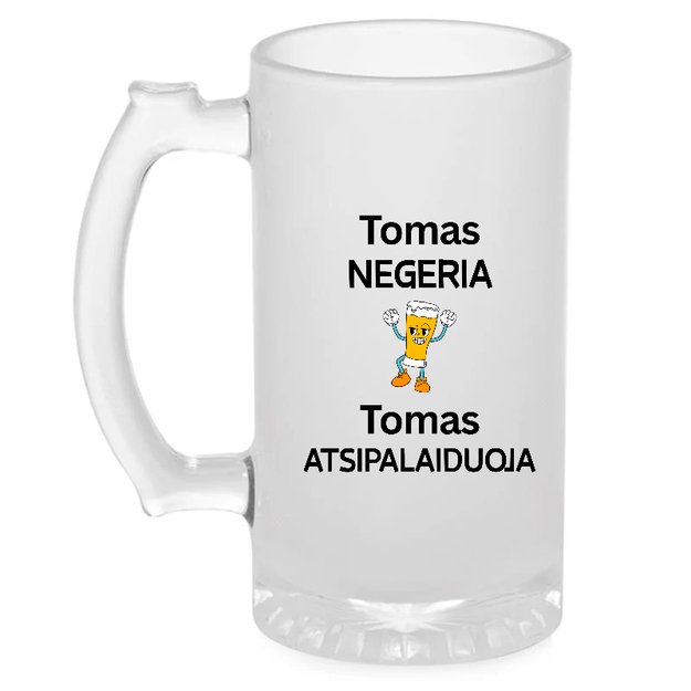 Bokalas TOMAS NEGERIA. TOMAS ATSIPALAIDUOJA (VARDĄ GALIMA PASIRINKTI)