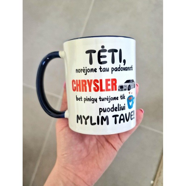 IŠSIUNTIMAS 1 D.D. Puodelis TĖTI, NORĖJOME TAU NUPIRKTI CHRYSLER, BET TURĖJOME PINIGŲ TIK ANT PUODELIO 