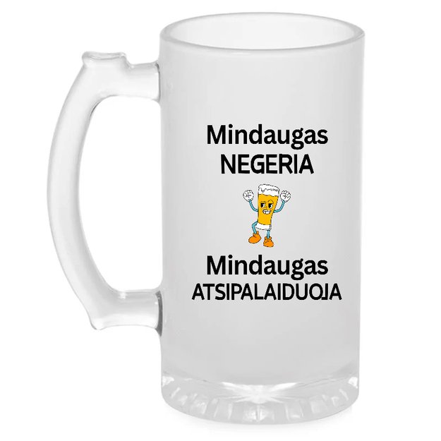 Bokalas MINDAUGAS NEGERIA. MINDAUGAS ATSIPALAIDUOJA (VARDĄ GALIMA PASIRINKTI)