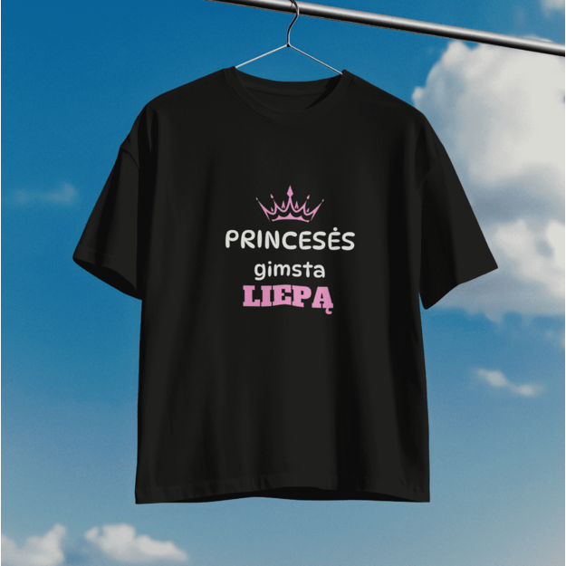 Unisex marškinėliai PRINCESĖS GIMSTA LIEPĄ (GALIMAS IR KITAS MĖNESIO PAVADINIMAS)