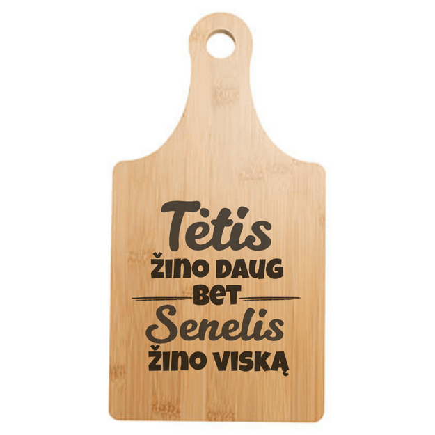 Pjaustymo lentelė TĖTIS ŽINO DAUG, BET SENELIS ŽINO VISKĄ