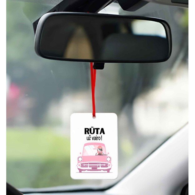 Automobilio pakabukas RŪTA UŽ VAIRO! (VARDĄ GALIMA PASIRINKTI)