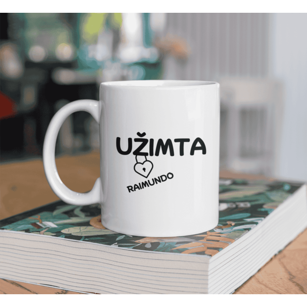Puodelis UŽIMTA (SU NORIMU VARDU)