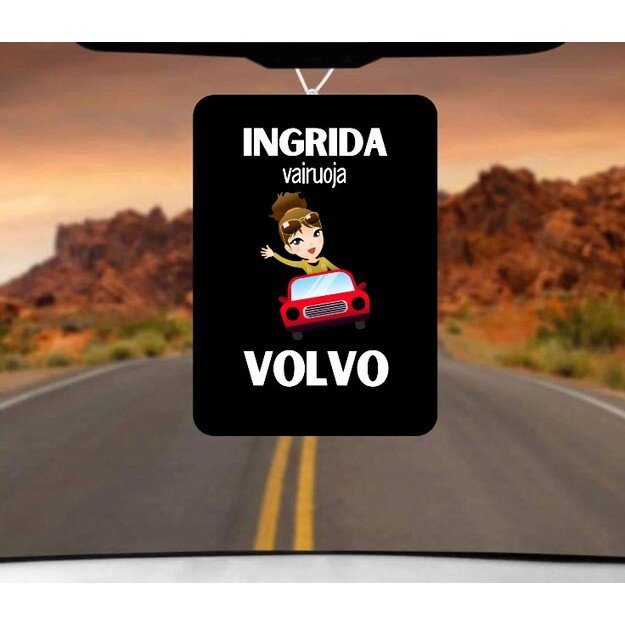 Automobilio pakabukas INGRIDA VAIRUOJA VOLVO! (VARDĄ IR AUTOMOBILĮ GALIMA PASIRINKTI)