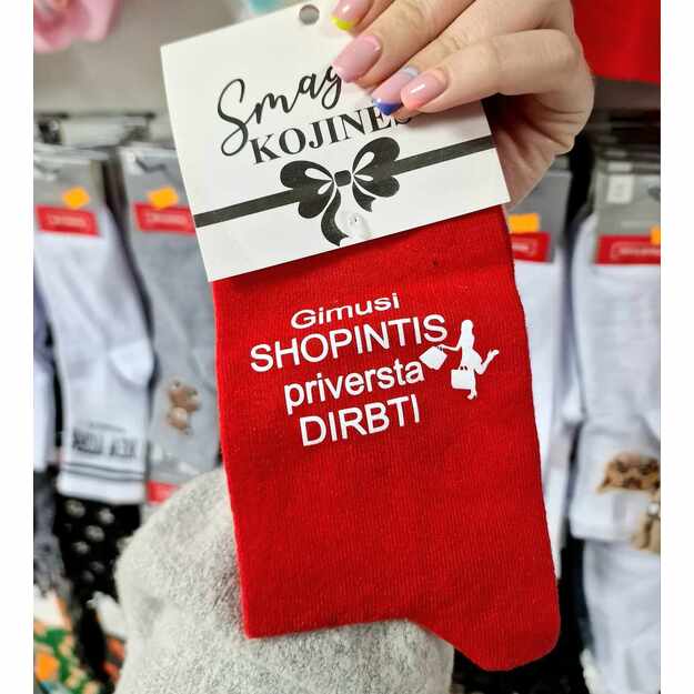 Kojinės GIMUSI SHOPINTIS, PRIVERSTA DIRBTI